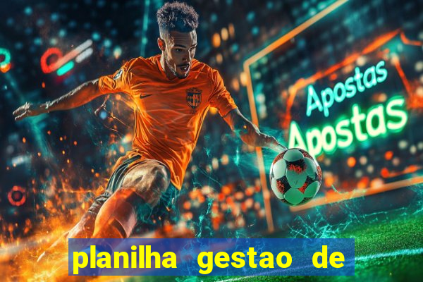 planilha gestao de banca gratis